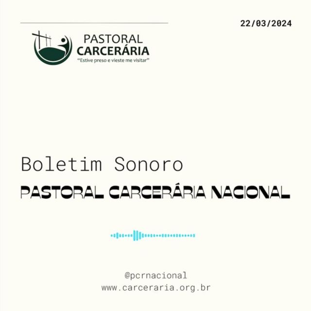 🎙️ | Boletim Sonoro - Encontro das coordenações nacionais das Pastorais Sociais 

📢 Para saber mais acesse: https://carceraria.org.br/

#BoletimSonoro #pastoralcarceraria
#campanhadafraternidade #encontro #pastoraissociais